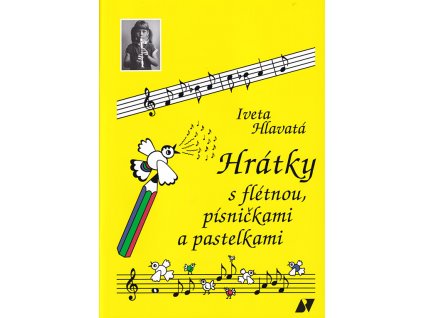 Hrátky s flétnou, písničkami a pastelkami