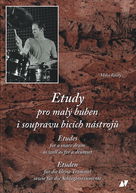 Etudy pro malý buben i soupravu bicích nástrojů - Miloš Veselý