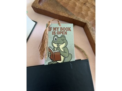 if my book is open your mouth should be closed - laminált könyvjelző - barna ( laminált & bojt )
