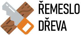 Řemeslo dřeva