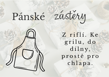 Pásnké zástěry z riflí. Originální dárek pro muže, který rád vaří, tvoří, griluje.