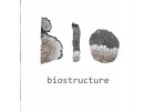 Biostructure