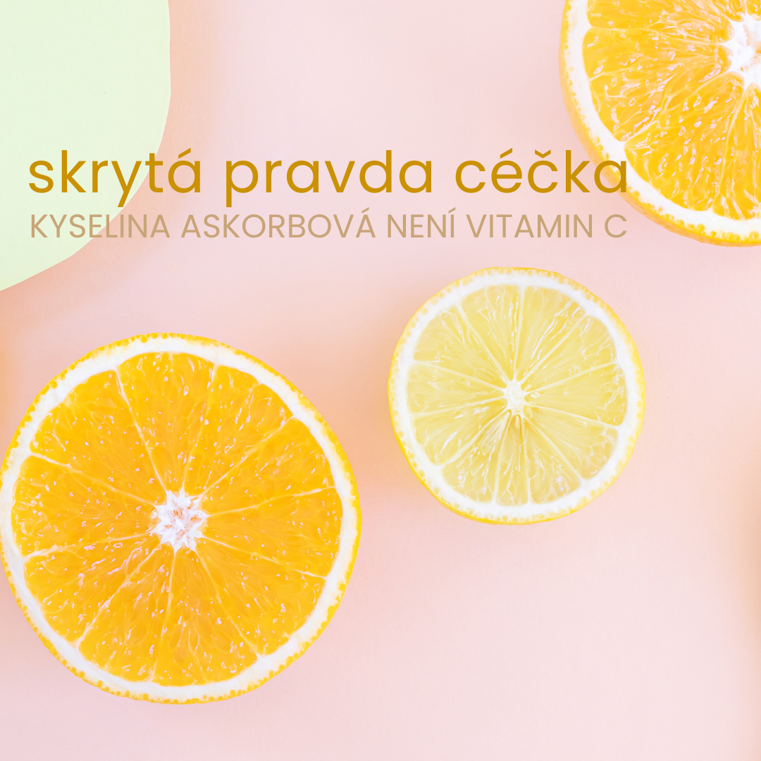 Skrytá pravda o vitaminu C: Kyselina askorbová není vitamin C