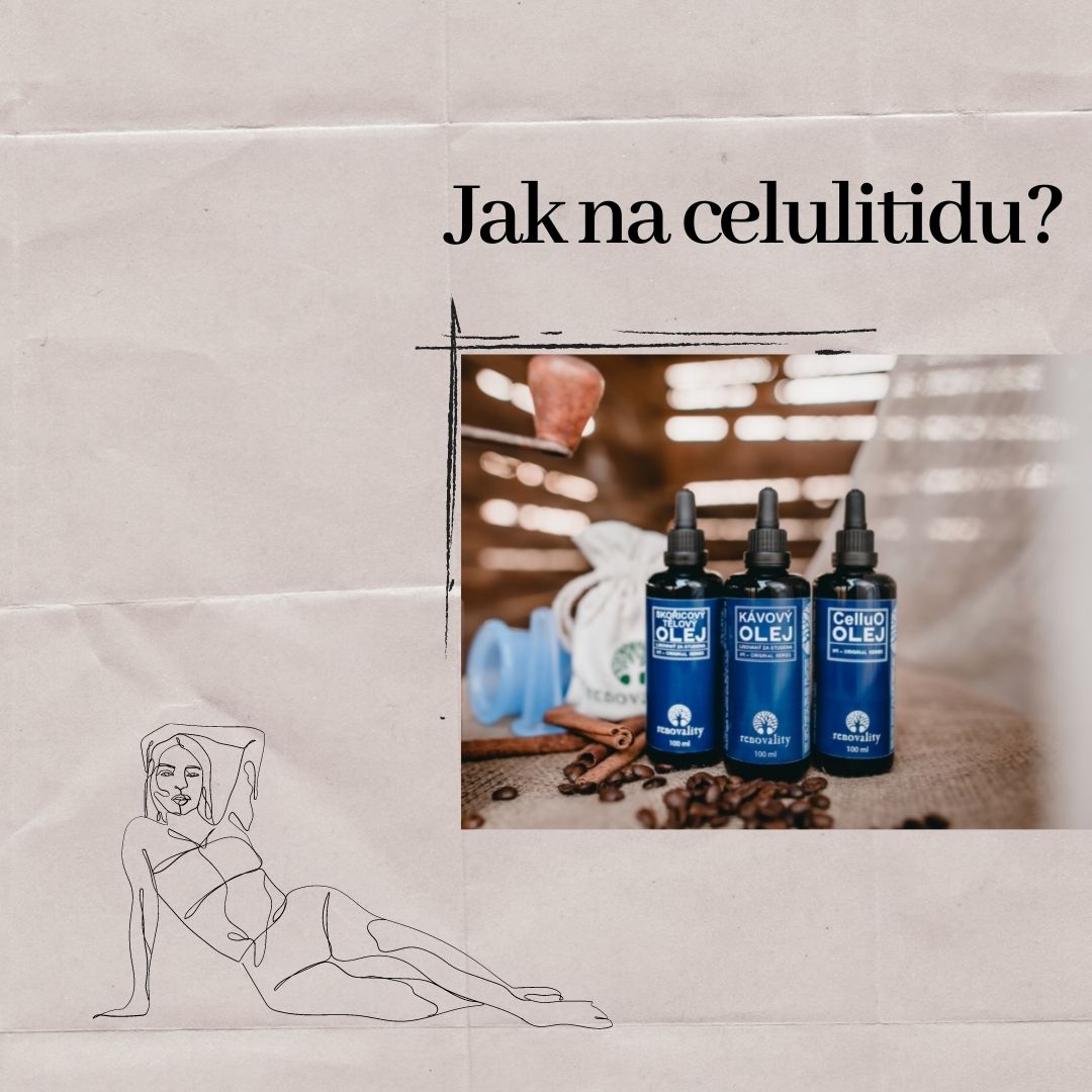 Co byste měli vědět o celulitidě