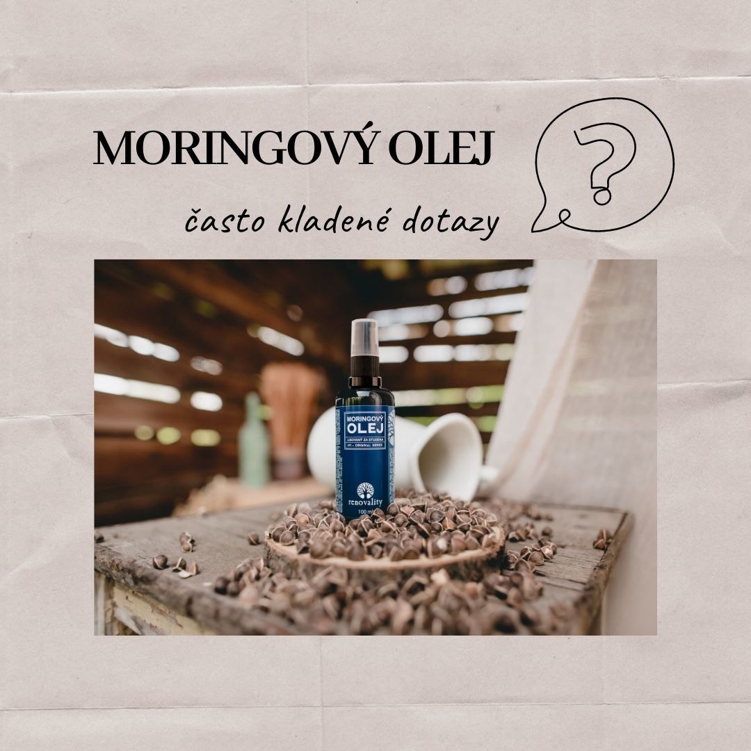 Nejčastější dotazy k Moringovému oleji (tuhnutí, zápach, komedogenita)