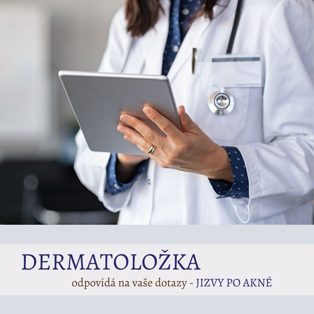 Dermatoložka odpovídá... téma jizvy po akné