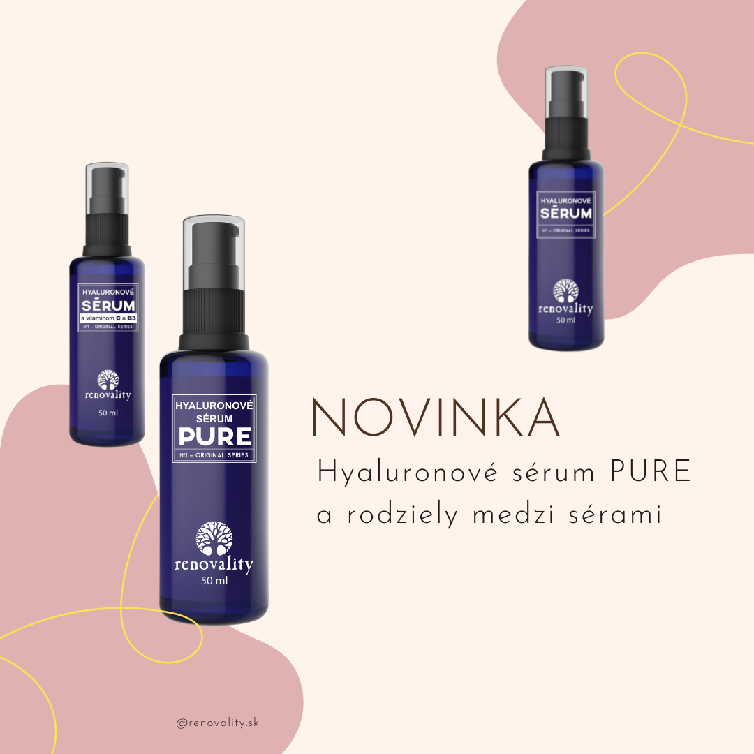 NOVINKA Hyaluronové sérum PURE  a rozdiely medzi sérami