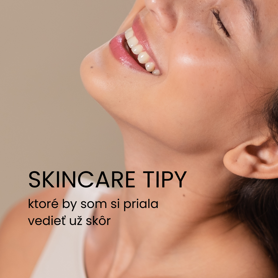 Skincare tipy, ktoré by som si priala vedieť už skôr