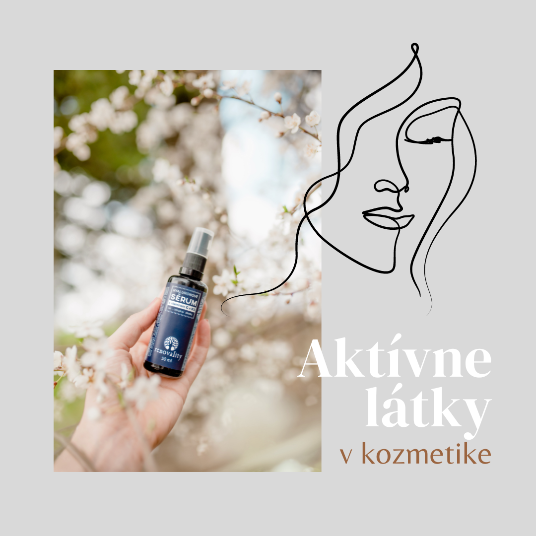 Aktívne látky a ich funkcie v kozmetike