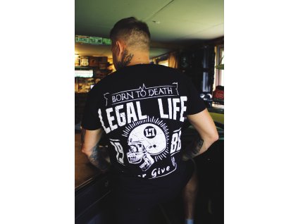 Legal Life pánské triko BORN TO DEATH černá