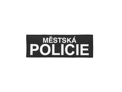 Nášivka MĚSTSKÁ POLICIE velká ČERNÁ