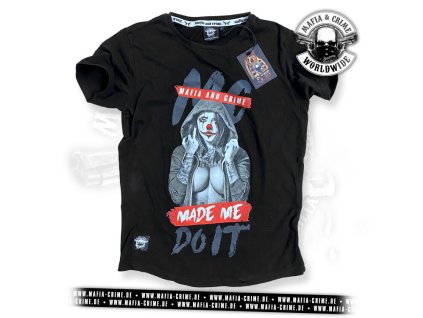 Pánské triko Mafia & Crime Made Me Do It black