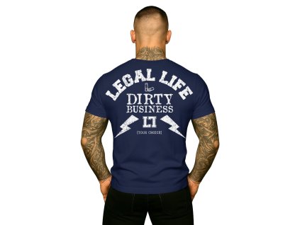 Pánské triko LEGAL LIFE Dirty Business navy (Velikost M)