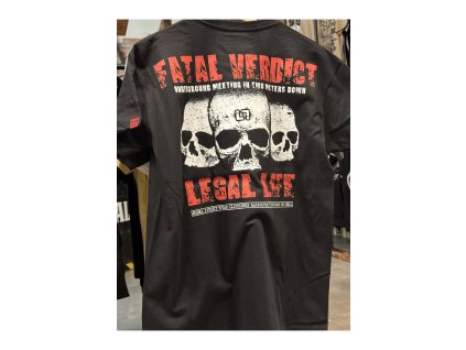 Pánské triko LEGAL LIFE Fatal Verdict black