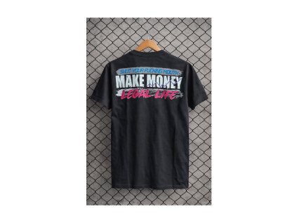 Pánské triko LEGAL LIFE MAKE MONEY černá (Velikost M)