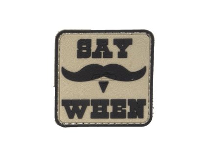 Nášivka SAY WHEN velcro plastová