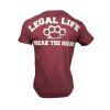 Pánské triko LEGAL LIFE Break The Rules bordo (Velikost M)