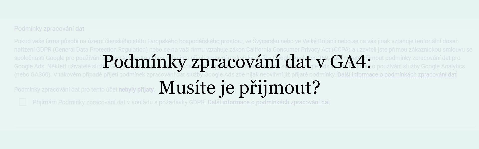 podminky-zpracovani-dat-v-ga4