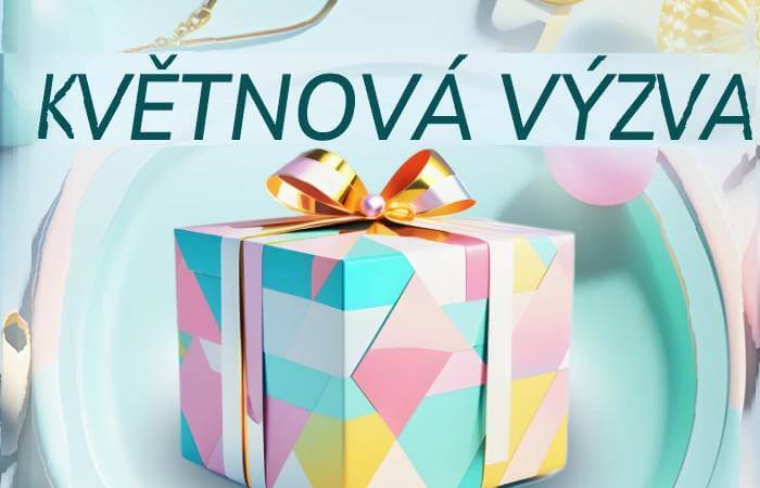 KVĚTNOVÁ VÝZVA - KREATIVNÍ SPECIÁL