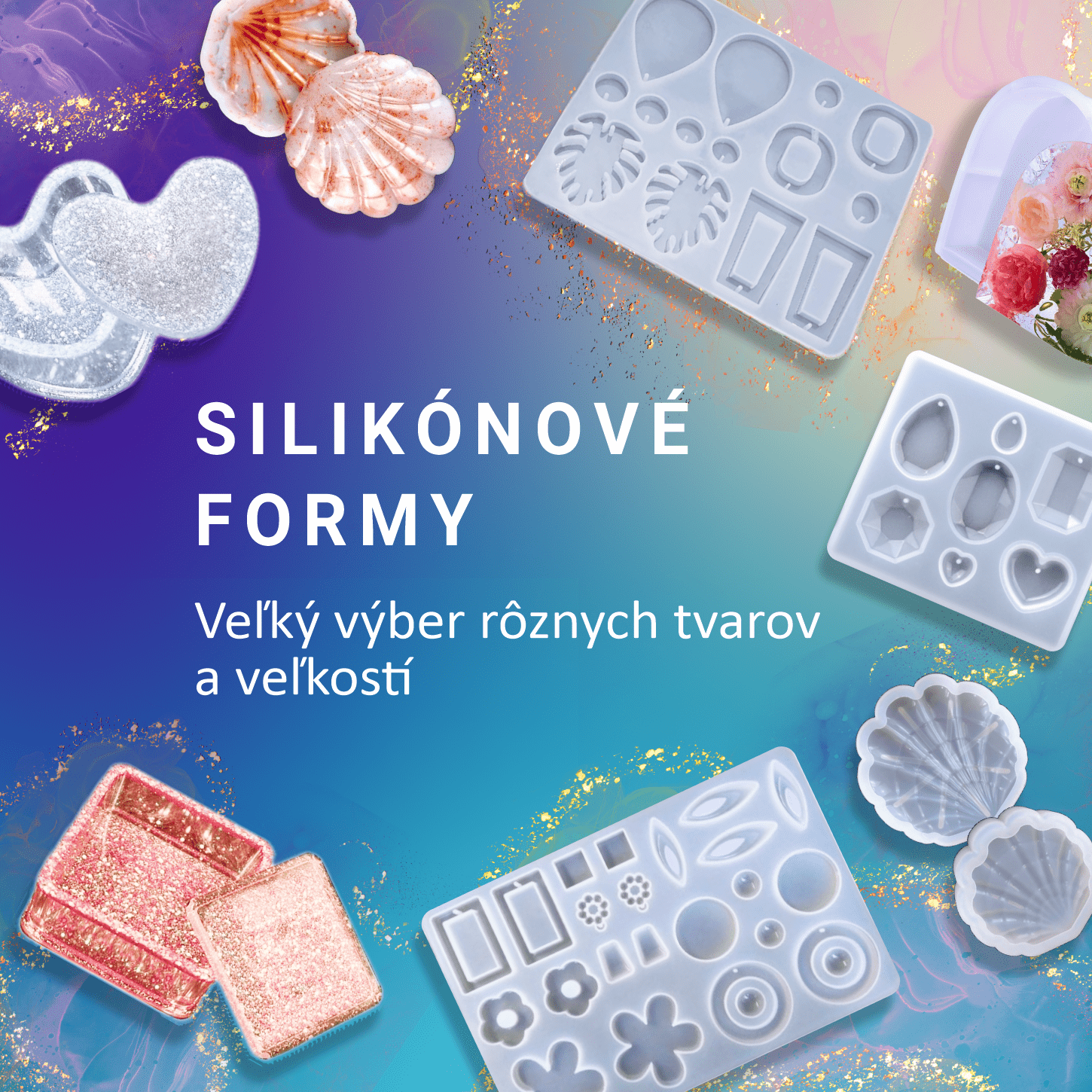 SILIKÓNOVÉ FORMY