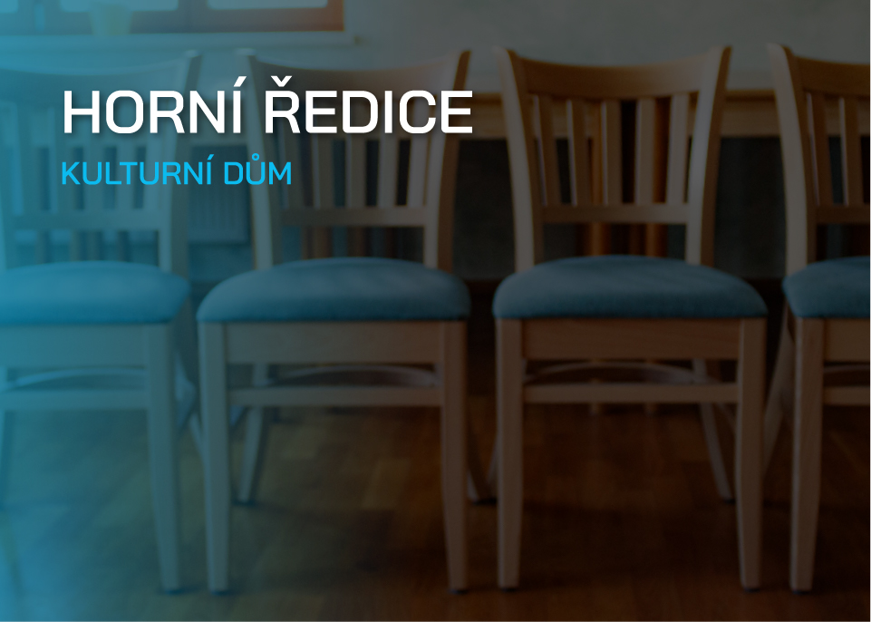 NOVÉ ŽIDLE V KULTURNÍM DOMĚ HORNÍ ŘEDICE