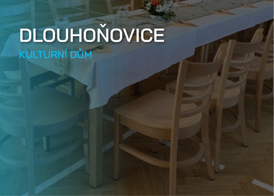 NOVÉ ŽIDLE A STOLY V OBCI DLOUHOŇOVICE