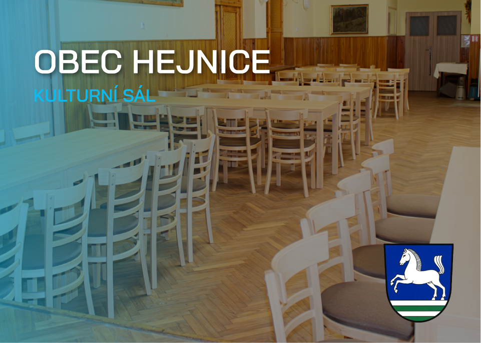 NOVÉ ŽIDLE A STOLY V SÁLU OBCI HEJNICE