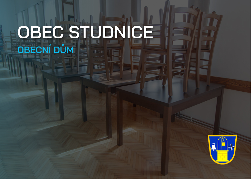 27 STOLŮ DO OBECNÍHO DOMU V STUDNICI
