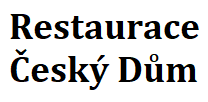 Restaurace Český Dům