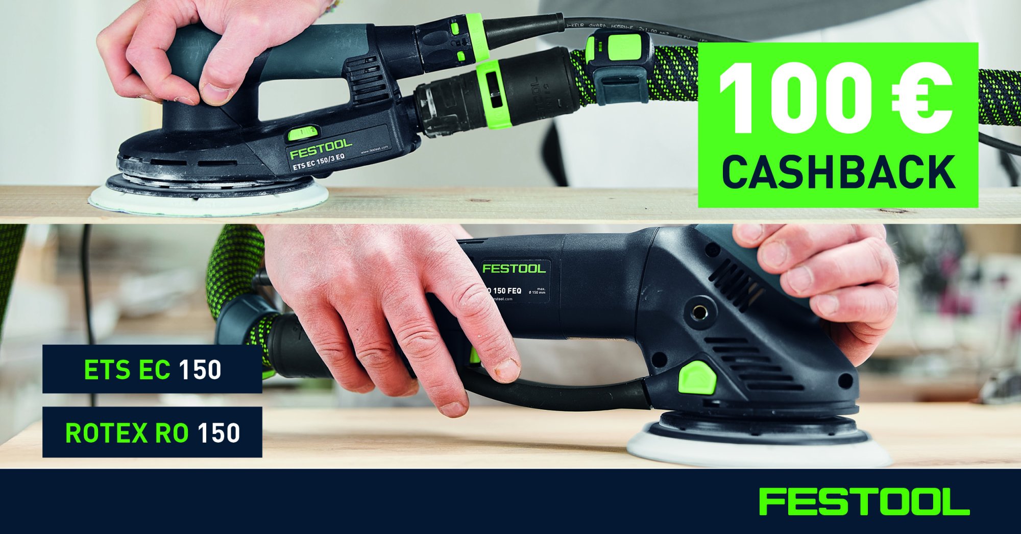 Festool CASHBACK 100 € pri kúpe ROTEX RO 150 alebo ETS EC 150