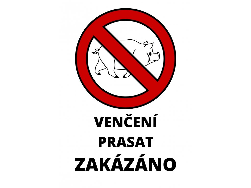 Plechová cedulka 20 x 15 cm – Venčení prasat Zakázáno - retro-darky.cz