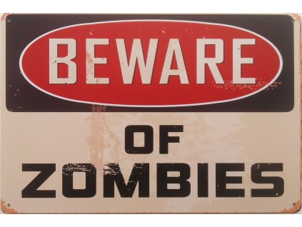 beware of zombies