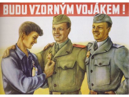budu vzorným vojákem