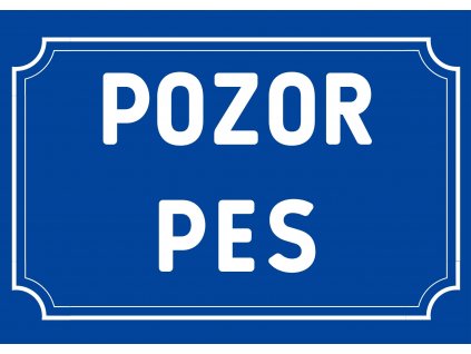POZOR PES MODRÁ