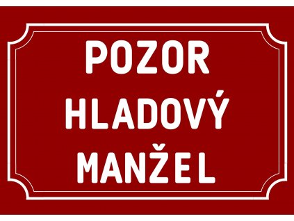 HLADOVÝ MANŽEL