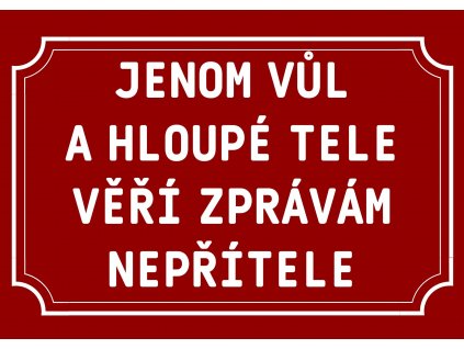 JENOM VŮL (1)