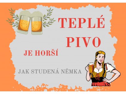 TEPLÉ PIVO