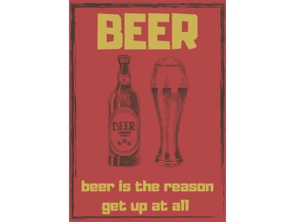 BEER is the reason