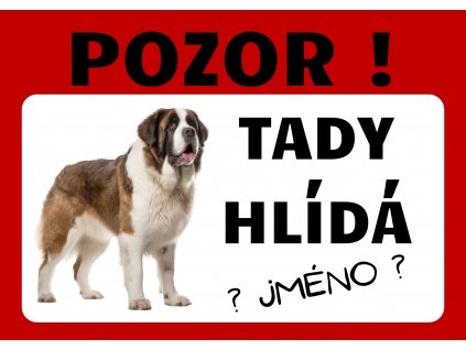 Tady hlídá Bernardýn