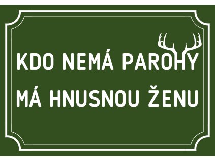 Kdo nemá parohy