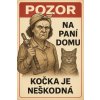 Kočka je neškodná