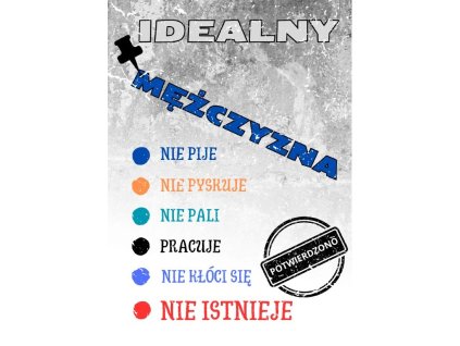 Tabliczka metalowa IDEALNY MĘŻCZYZNA