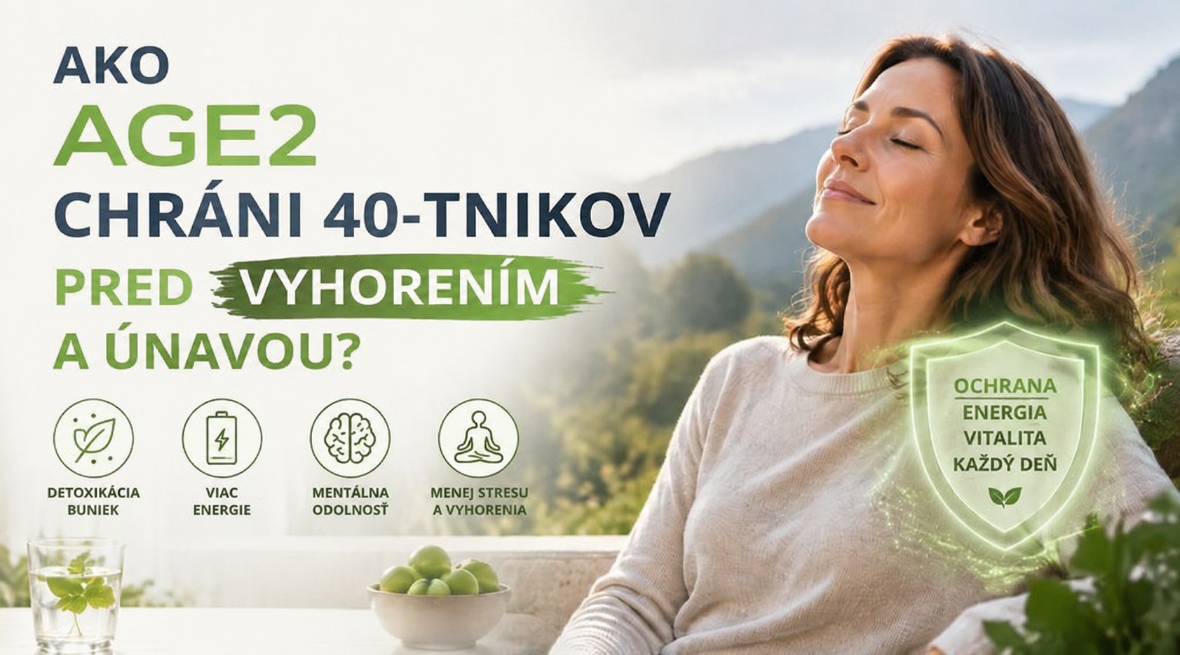 AKO AGE2 DETOXI CHRÁNI 40-TNIKOV PRED VYHORENÍM A ÚNAVOU?
