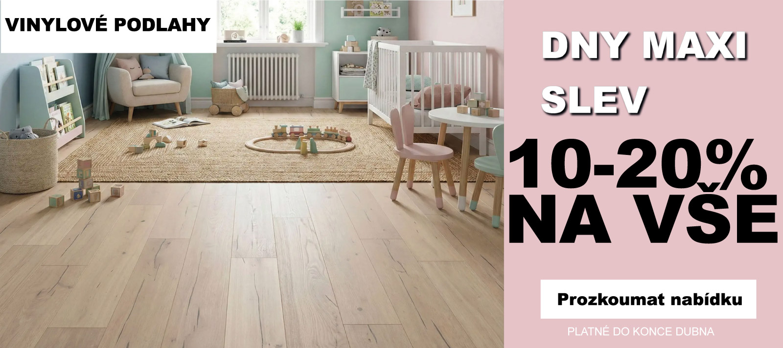 MAXI SLEVY 10-20% NA VŠE