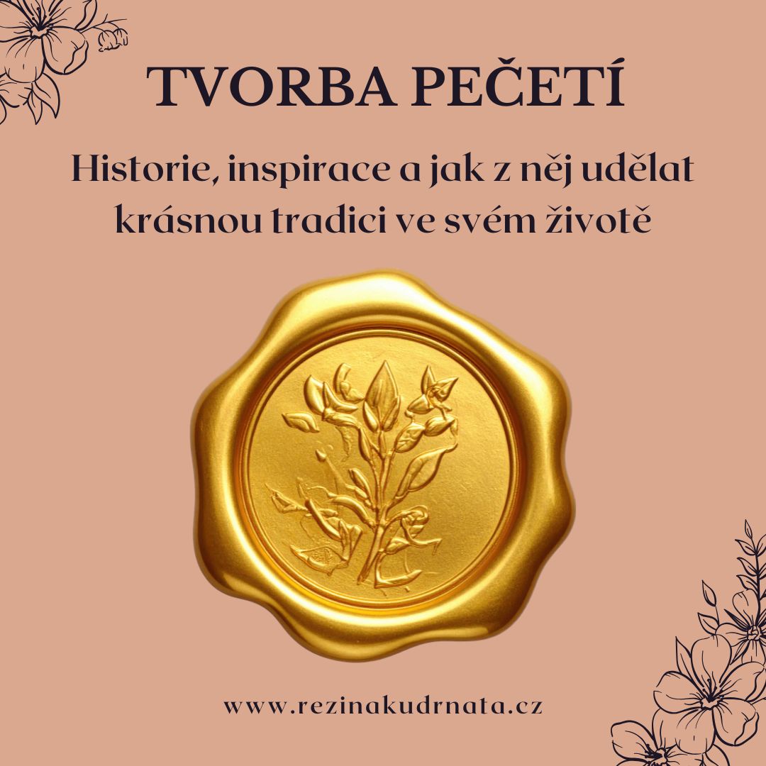 Pečetění: Historie, inspirace a jak z něj udělat krásnou tradici ve svém životě