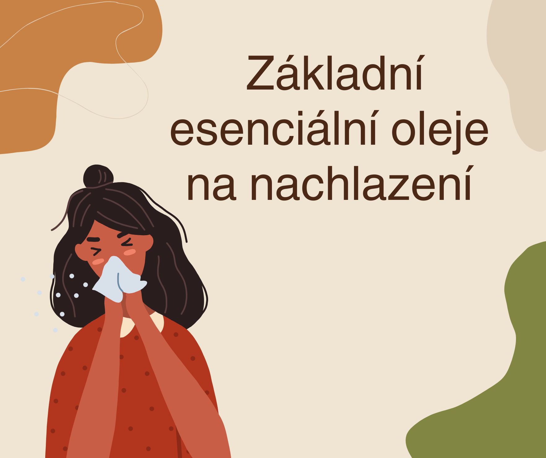 MUST HAVE esenciální oleje na nachlazení, rýmu a kašel