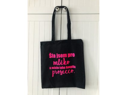 Plátěná taška s nápisem PROSECCO - vtipná nákupní taška
