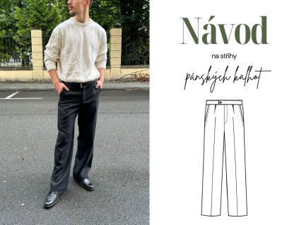 Návod na pánské kalhoty