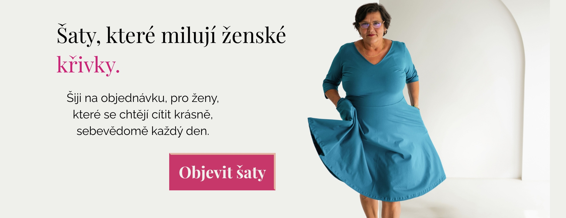 Šaty které milují křivky