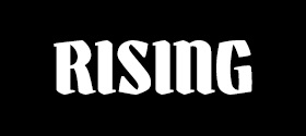 RISING